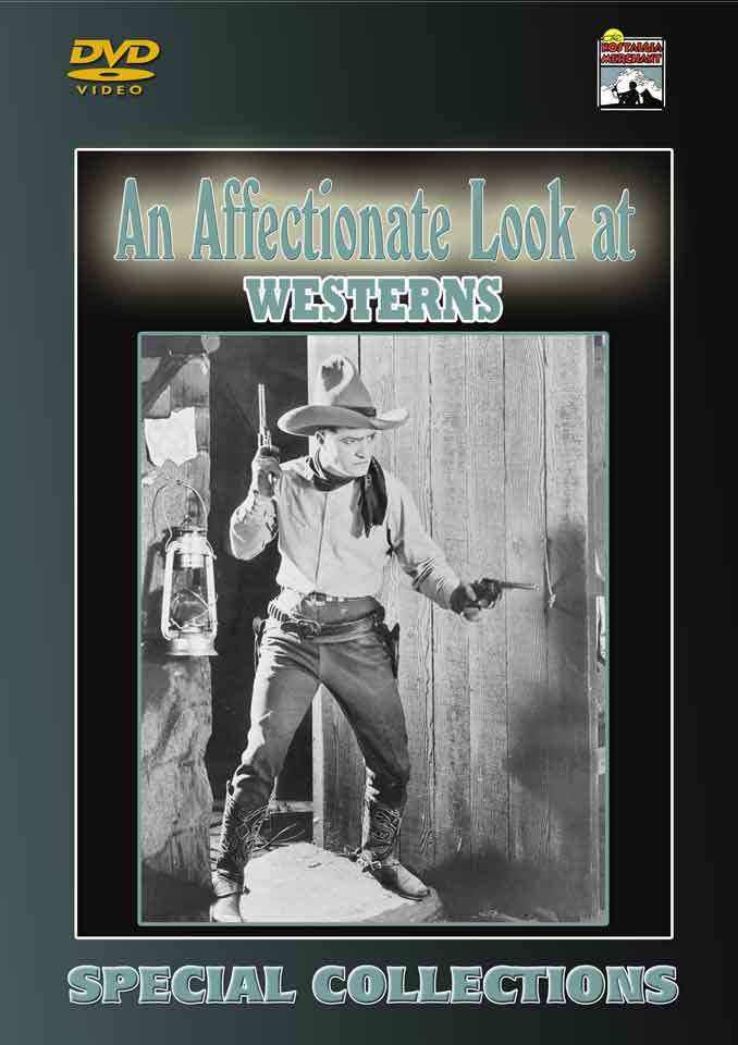 AFFECTIONATE LOOK AT WESTERNS