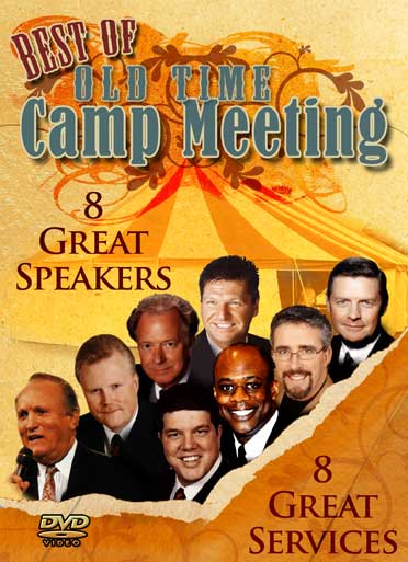 BEST OF OLD TIME CAMP MEETING