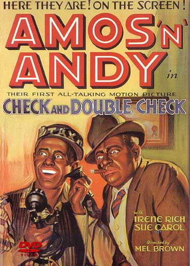 AMOS ‘N’ ANDY – CHECK AND DOUBLE CHECK