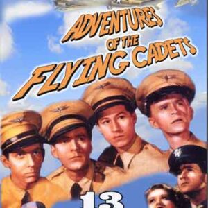 ADVENTURES OF THE FLYING CADETS