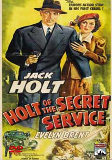 HOLT OF THE SECRET SERVICE