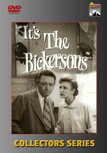 IT’S THE BICKERSONS
