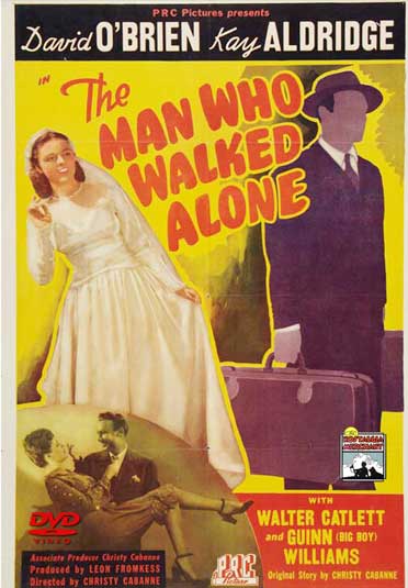 THE MAN WHO WALKED ALONE