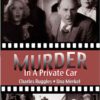 MURDER IN A PRIVATE CAR