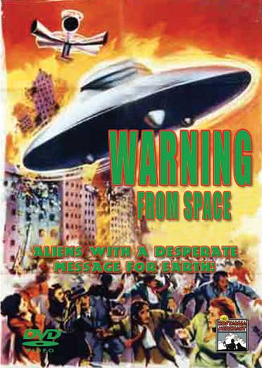 WARNING FROM SPACE