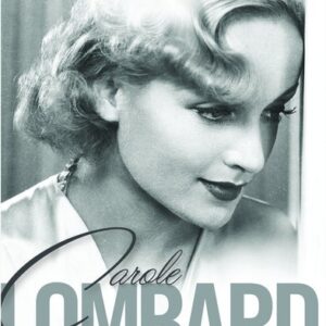 CAROLE LOMBARD IN THE THIRTIES